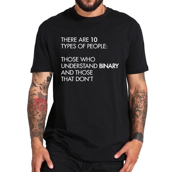 

10 типов людей, кто понимает binary тенниска geek tshirt с коротким рукавом eu размер причинного прохладный tshirt спорта с капюшоном hoodie