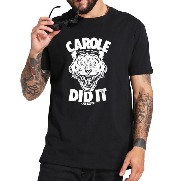 

carole ли это футболка tiger king joe exotic tshirt pure дышащий soft eu размер высокого качества tee топы спортивные толстовка с капюшоном
