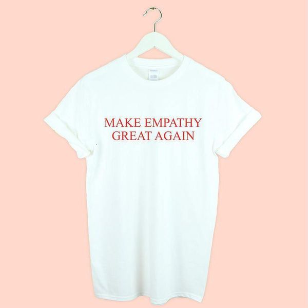 

make empathy great again print women tshirt cotton casual funny t shirt for lady yong girl tee drop ship s-189, White