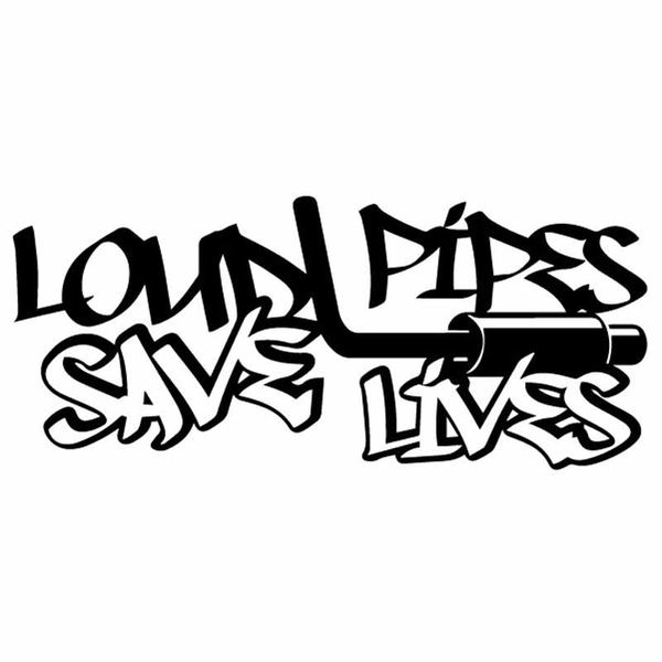 

15.2x6.6cm loud pipes save lives car sticker vinyl decal funny cartoon black/silver c26-0295