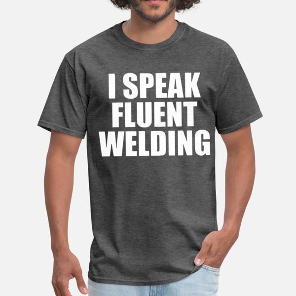 

i speak fluent welding weld ironworker engineer t designers graphic t shirt leisure breathable tracksuit hoodie sweatshirt