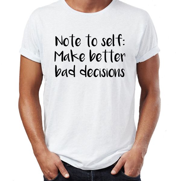 

new year make better bad decisions resolution ny gift mens men 2017 summer round neck men's hoodie designers t shirts sweatshirt