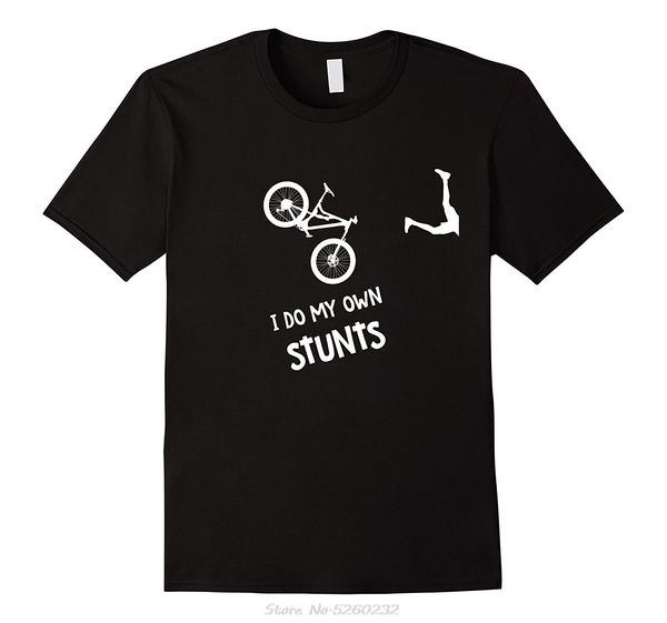 

fashion men's short sleeve i do my own stunts mountain biker funny mtb streetwear tees hoodie designers t shirts sweatshirt