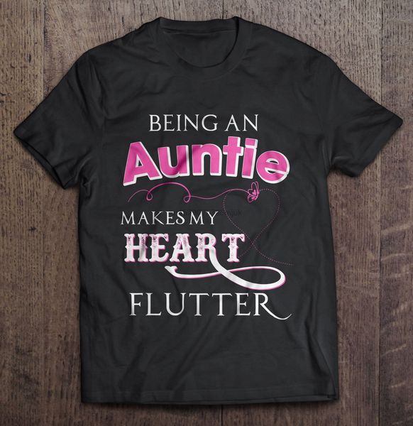 

men t shirt being an auntie makes my heart flutter women t-shirt sport hooded sweatshirt hoodie