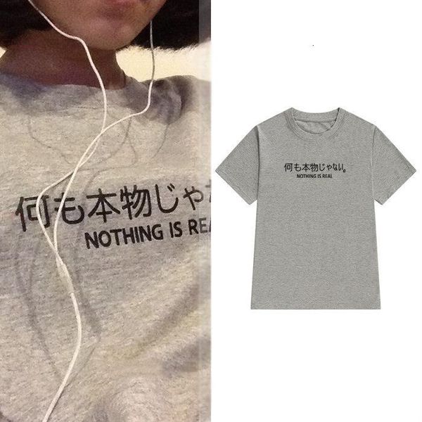 

nothing is real japanese women tshirt cotton casual funny t shirt for lady yong girl tee hipster tumblr ins drop ship s-131, White