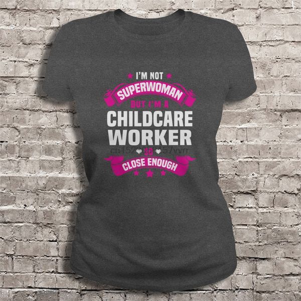 

men t shirt i m not superwoman but i m a childcare worker so close enough women t-shirt sport hooded sweatshirt hoodie