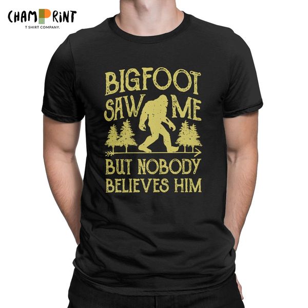 

sport bigfoot saw me but nobody believes him t shirt funny t-shirt men sasquatch monster hunter unique t shirts unique clothing