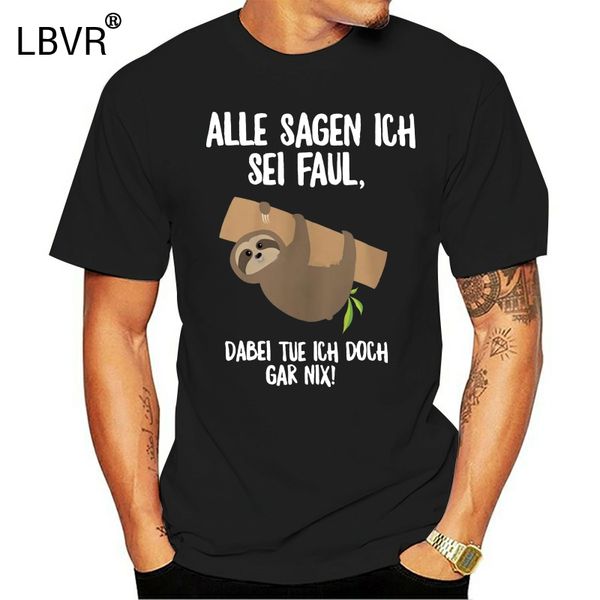 

faultier alle sagen ich sei faul dabei tue ich doch gar nix fashion 2018 officia shirts hoodie designers t shirts sweatshirt