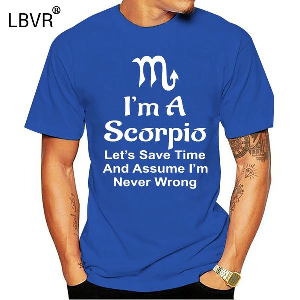 

i'm a scorpio lets assume im never wrong t-shirt zodiac astrology star sign sport hooded sweatshirt hoodie