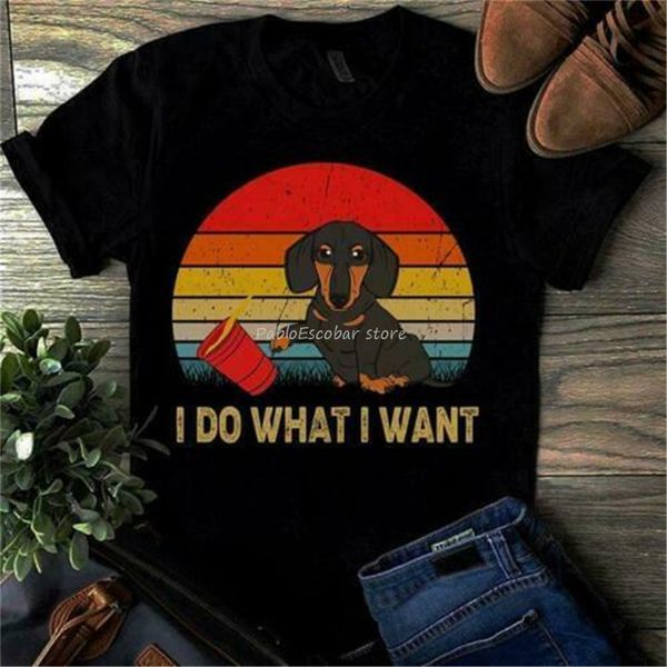 

dachshund i do what i want vintage men cotton s 3xl custom print male brand summer plus size hoodie designers t shirts sweatshirt