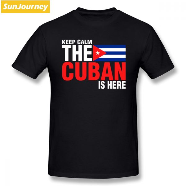 

keep calm the cuban is here t shirt short sleeve men's t shirts hiphop homme guy big size funny t shirts sport hooded sweatshirt hoodie