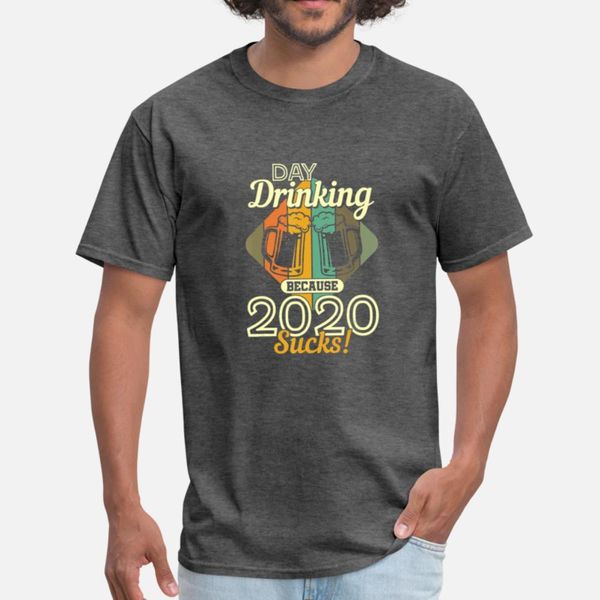 

day drinking because 2020 sucks designers graphic t shirt fit breathable o-neck tracksuit hoodie sweatshirt
