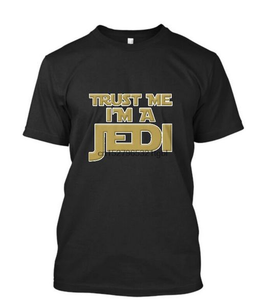 

new trust me im a jedi funny tv mens black t-shirt size s-5xl tshirt short-sleeved tee shirt sport hooded sweatshirt hoodie