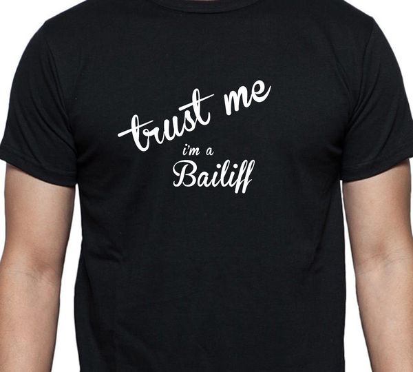 

2019 100% cotton trust me i'm a bailiff personalised gift t shirt sport hooded sweatshirt hoodie