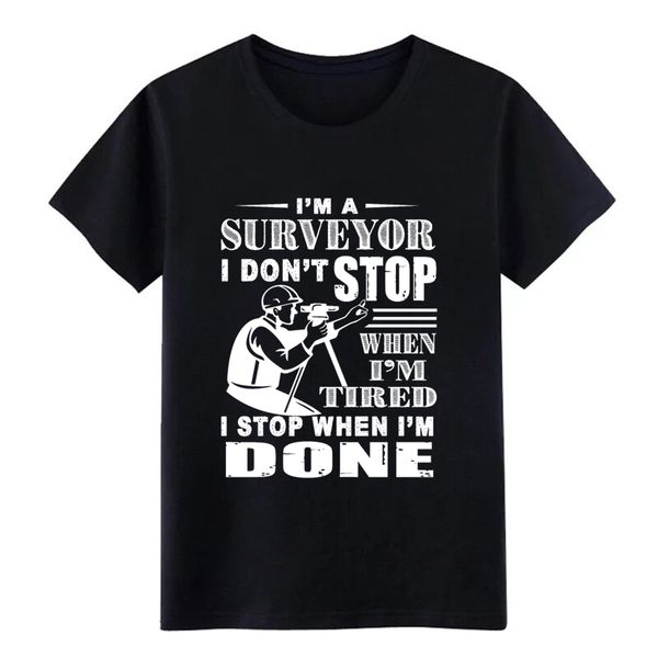 

men's surveyor i swhen i'm done shirt t shirt designs clothes graphic authentic summer style outfit shirt sport hooded sweatshirt