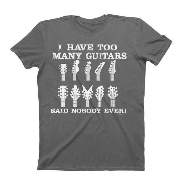

short shirt hip hop i have too many guitars said nobody ever t shirt men's gift printing shirt sport hooded sweatshirt hoodie