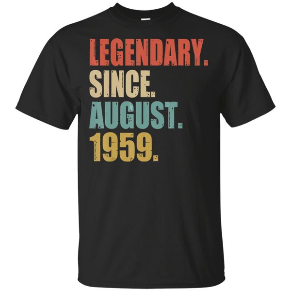 

60th birthday gifts retro legendary since august 1959 t - shirt black men - tee tshirt tee shirt sport hooded sweatshirt hoodie