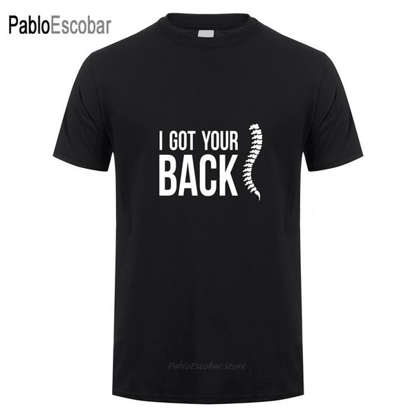 

sport new summer chiropractor t shirt men casual cotton short sleeve funny printed massage t-shirt i got your back tshirt