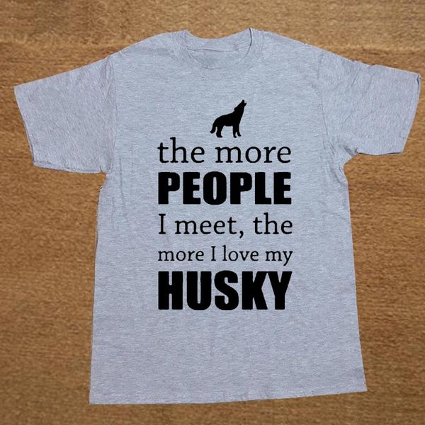 

men's the more people i meet the more i love my dog husky custom short sleeve valentine's for sport hooded sweatshirt hoodie men t