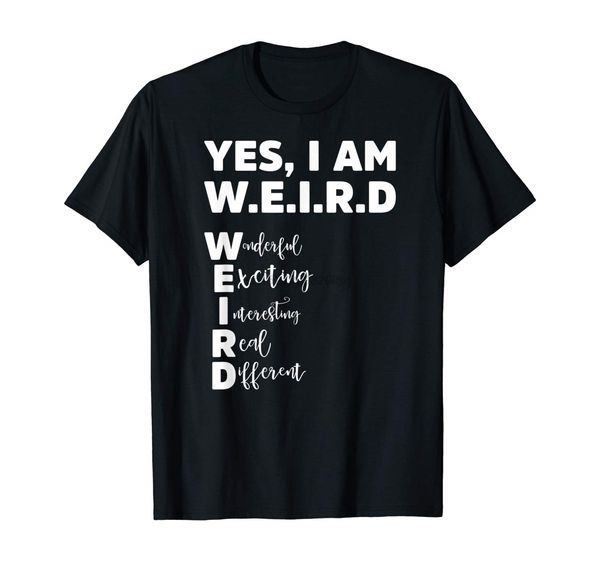 

yes i am w.e.i.r.d - funny weird unique t-shirt sport hooded sweatshirt hoodie
