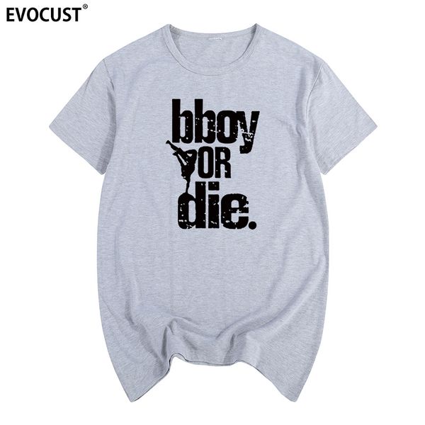 

hip hop dance tees streetwear apparel bboy or die summer print t-shirt cotton men t shirt new women tee sport hooded sweatshirt hoodie