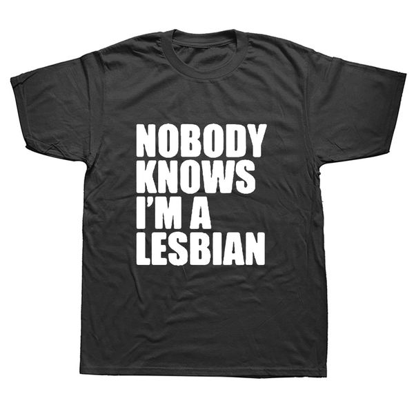 

funny nobody knows that i am a lesbian t-shirt mens short sleeves hip hop printed t shirts plus size tees streetwear, White;black