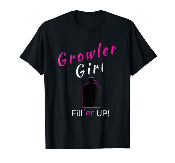 

2020 fashion t shirt men growler girl fill er up fun beer drinking t shirt sport hooded sweatshirt hoodie