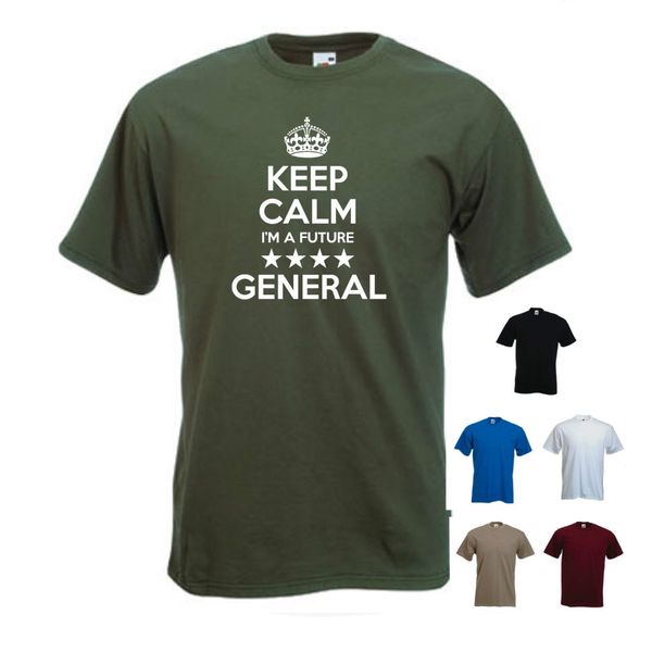 

2020 fashion 'keep calm i'm a future 4 star general' funny army soldier raf navy t-shirt tee shirt sport hooded sweatshirt ho