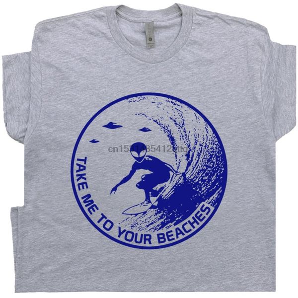 

surfing alien surf shirts cool surfer surfboard longboard graphic vintage days of take me to your beaches hoodie designers t shirts