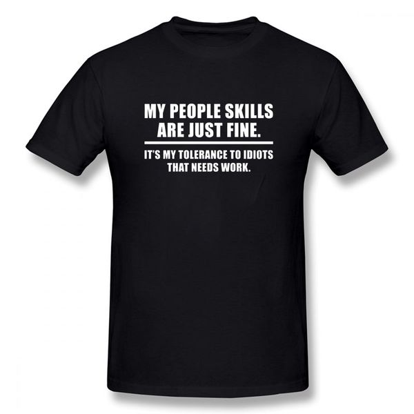 

my people skills are just fine camisetas men's short sleeve t-shirt round collar funny t shirt sport hooded sweatshirt hoodie