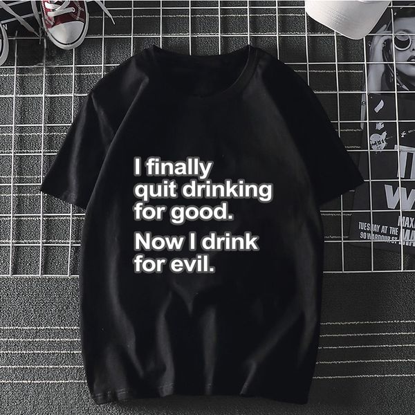 

funny saying i quit drinking prints tshirt short sleeved men t shirt for vintage t-shirt 's harajuku sport hooded sweatshirt hoodie