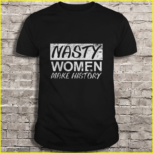 

men t shirt nasty woman make history women t-shirt sport hooded sweatshirt hoodie
