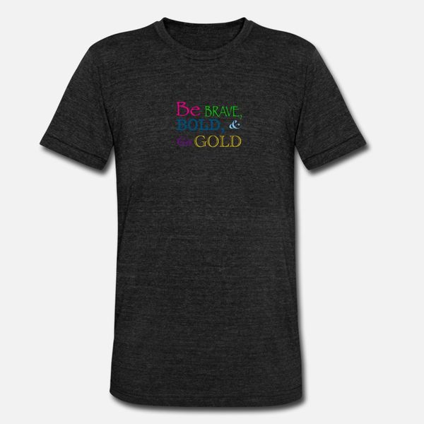 

be brave, bold, & go gold designers graphic t shirt funky popular white tracksuit hoodie sweatshirt