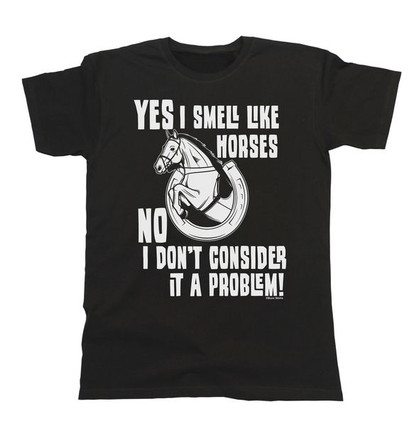 

yes i smell like horses ladies fit funny cool casual pride men new fashion loose sport hooded sweatshirt hoodie t shirt