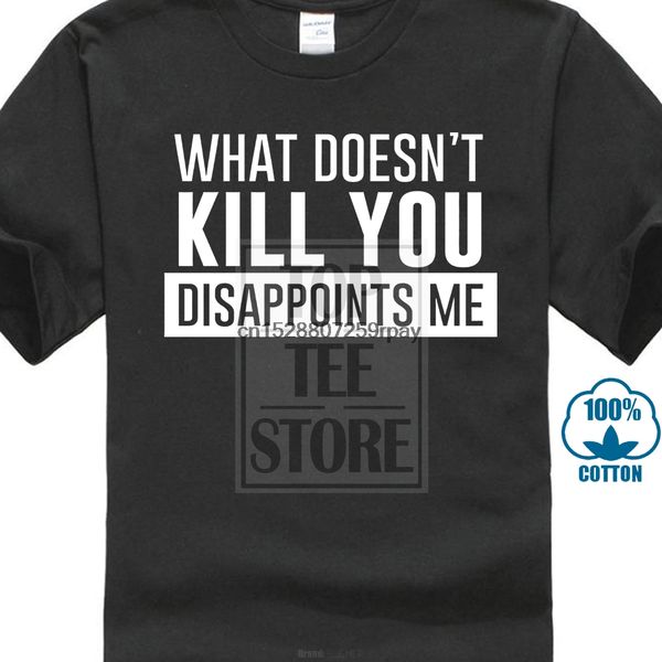 

what doesn kill you disappoints me t shirt printed summer style tees male harajuku fitness brand sport hooded sweatshirt hoodie
