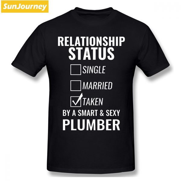 

single married or taken by a smart and plumber men t shirt tv big size short sleeve men shirts sport hooded sweatshirt hoodie