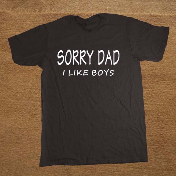 

sport sorry dad i like boys gay pride t shirt novelty funny tshirt mens clothing short sleeve camisetas t-shirt