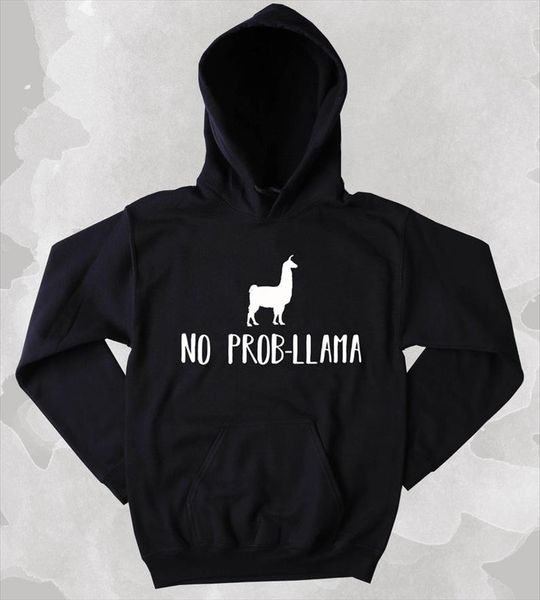 

new arrival no prob llama hoodie hoody skuggnas funny llama problem clothing sarcasm tumblr sweatshirt drop shipping, Black