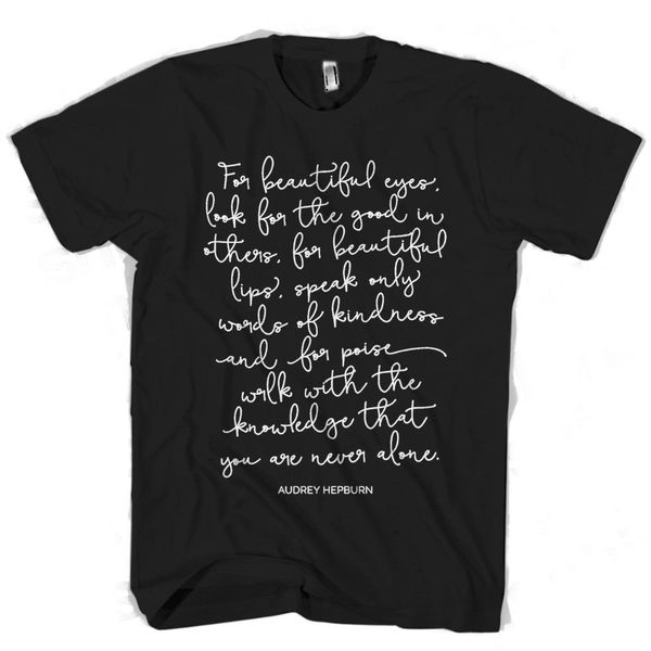 

sport audrey hepburn quote for beautiful eyes man tshirt brand 2019 male short sleeve tee shirt homme t shirt custom printing