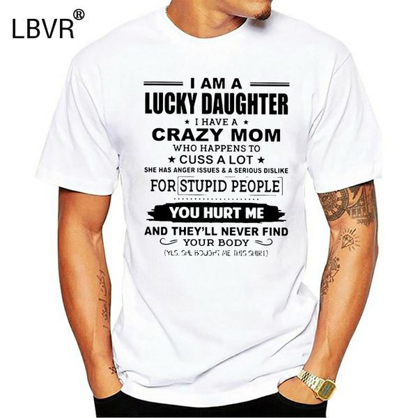 

funny fashion i am a lucky daughter i have a crazy mom who happens to cuss a lot white version women sport hooded sweatshirt hoodie t shirt
