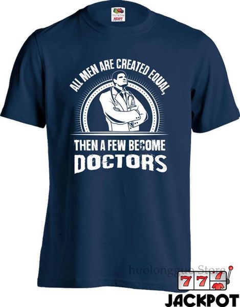 

doctor doctor gift all are created equal then a few become doctors profession occupation sport hooded sweatshirt hoodie t shirt