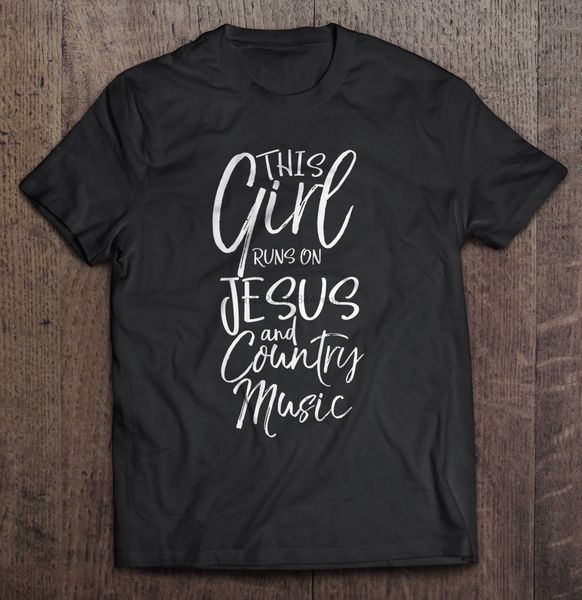 

men funny fashion this girl runs on jesus and country music hoodie designers t shirts sweatshirt