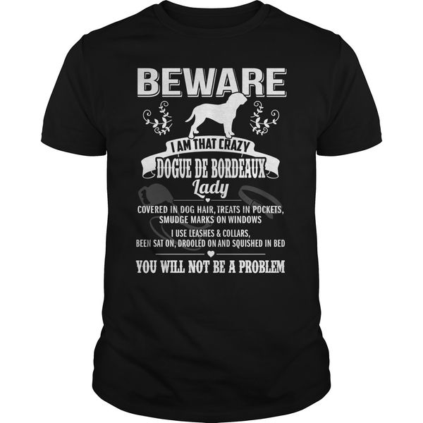 

men short sleeve beware i am that crazy dogue de bordeaux cool s hoodie designers t shirts sweatshirt