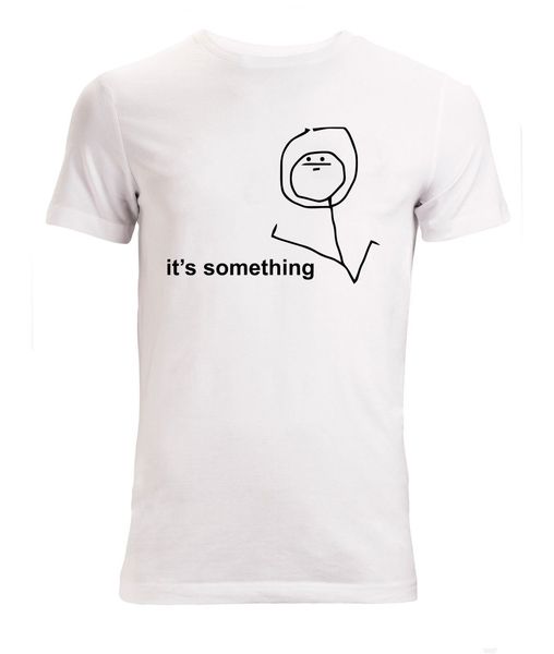 

new summer fashion it's something meme men's wo 's available white stylish quality sport hooded sweatshirt hoodie men t shirt
