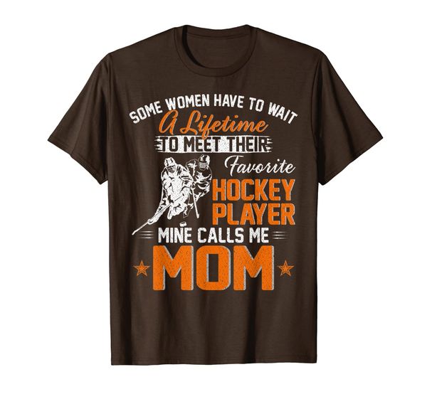 

my favorite hockey player calls me mom gift for mother mama t-shirt, White;black