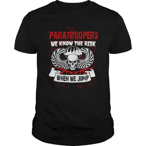 

funny paratroopers we know the risk men tee hoodie designers t shirts sweatshirt