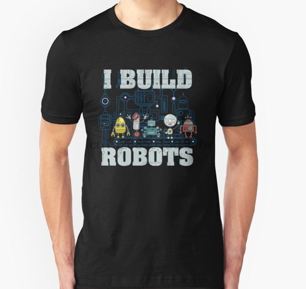 

men tshirt i build robots t shirt women t-shirt tees sport hooded sweatshirt hoodie