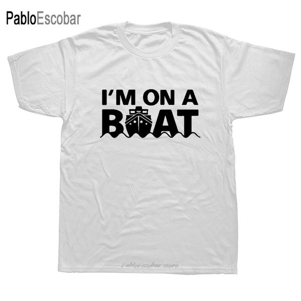 

i'm on a boat funny boating sailing mens short sleeves oversized streetwear hip hop printed tees hoodie designers t shirts sweatshirt
