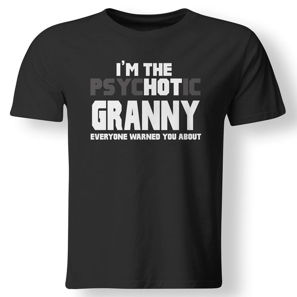 

2019 summer style fashion i'm the psycc ( granny funny gift grandma t shirt tee shirt sport hooded sweatshirt hoodie