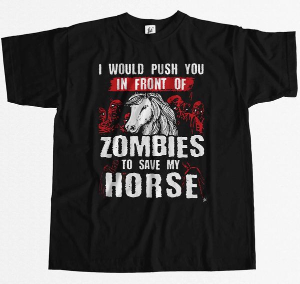 

summer novelty cartoon i would push you in front of zombies to save my horse mens movie sport hooded sweatshirt hoodie men t shirt